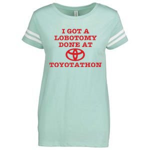 I Got A Lobotomy Done At Toyotathon Enza Ladies Jersey Football T-Shirt