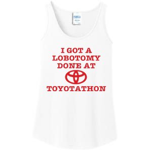 I Got A Lobotomy Done At Toyotathon Ladies Essential Tank