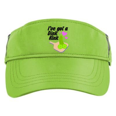 I've Got A Dink Kink Pickle Ball Adult Drive Performance Visor