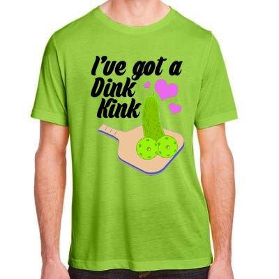 I've Got A Dink Kink Pickle Ball Adult ChromaSoft Performance T-Shirt