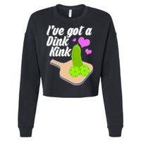 I've Got A Dink Kink Pickle Ball Cropped Pullover Crew
