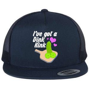 I've Got A Dink Kink Pickle Ball Flat Bill Trucker Hat