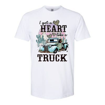 I Got A Heart Like A Truck Runs On Dreams Softstyle CVC T-Shirt