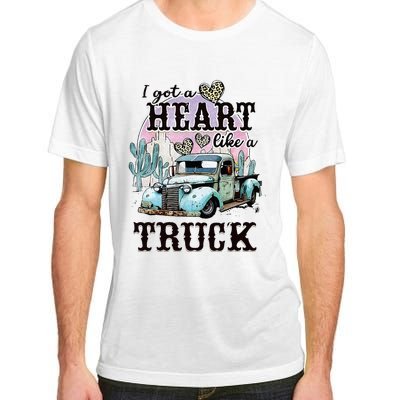 I Got A Heart Like A Truck Runs On Dreams Adult ChromaSoft Performance T-Shirt