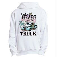 I Got A Heart Like A Truck Runs On Dreams Urban Pullover Hoodie