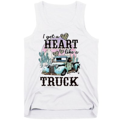 I Got A Heart Like A Truck Runs On Dreams Tank Top