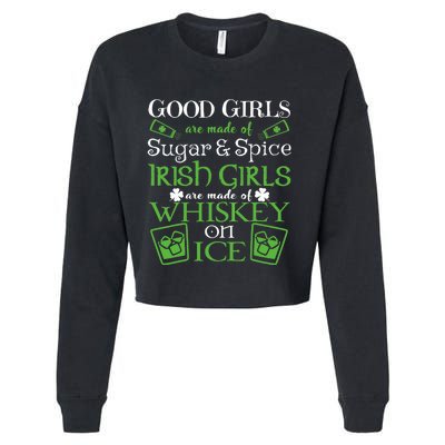 Irish Girl are Whiskey on Ice St. Patrick's Day Cropped Pullover Crew