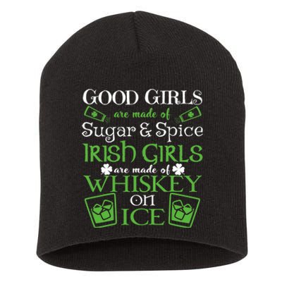 Irish Girl are Whiskey on Ice St. Patrick's Day Short Acrylic Beanie