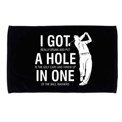 I Got A Hole In One Microfiber Hand Towel