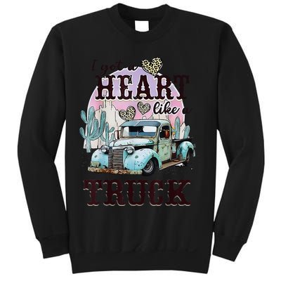 I Got A Heart Like A Truck Runs On Dreams Sweatshirt