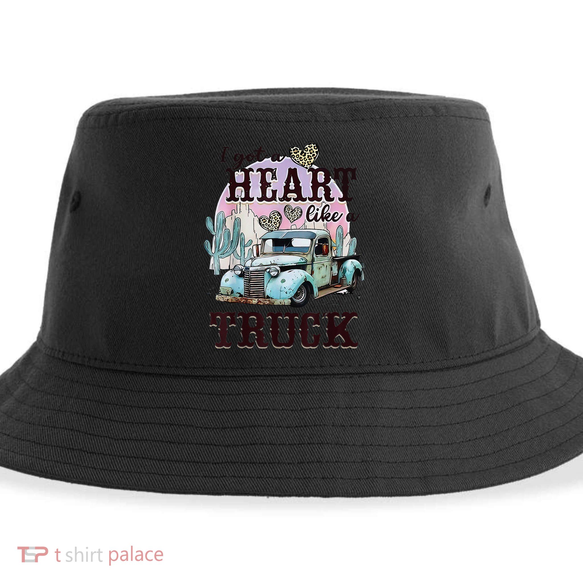 I Got A Heart Like A Truck Runs On Dreams Sustainable Bucket Hat