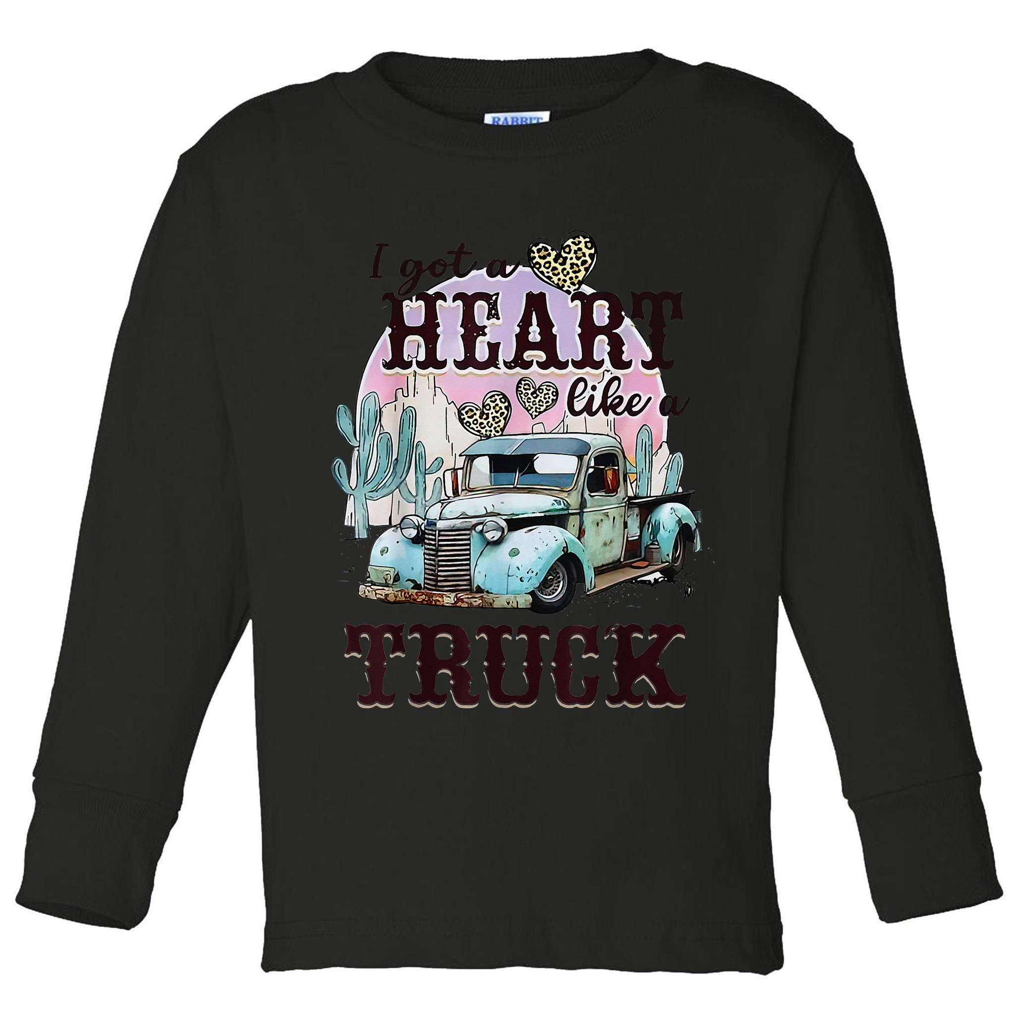 I Got A Heart Like A Truck Runs On Dreams Toddler Long Sleeve Shirt