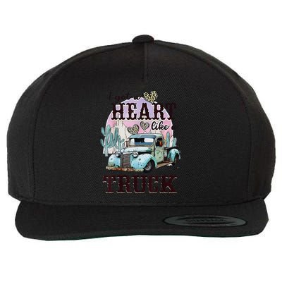 I Got A Heart Like A Truck Runs On Dreams Wool Snapback Cap