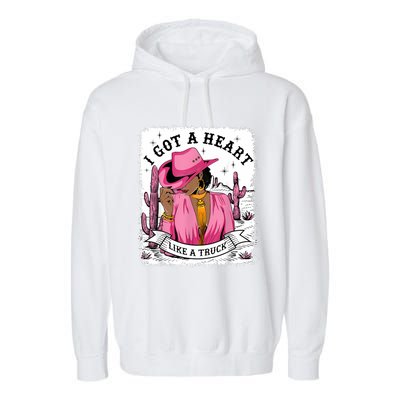 I Got A Heart Like A Truck Western Black Cowgirl African Garment-Dyed Fleece Hoodie