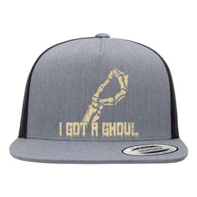 I Got A Ghoul Funny Skeleton Hand Flat Bill Trucker Hat