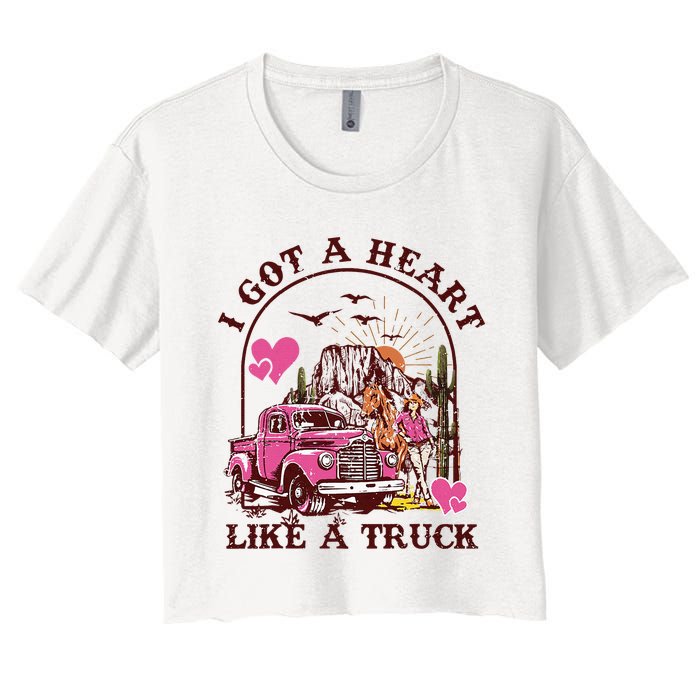 I Got A Heart Like A Truck Western Country Music Cowboy Women's Crop Top Tee