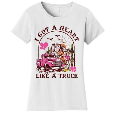 I Got A Heart Like A Truck Western Country Music Cowboy Women's T-Shirt