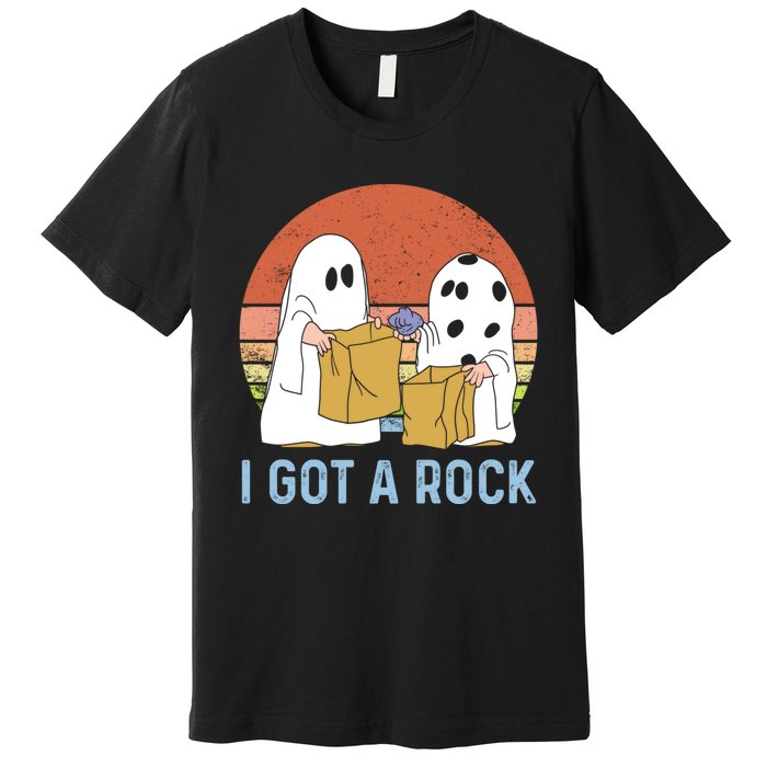 I Got A Rock Funny Halloween Gift For Halloween Season Premium T-Shirt