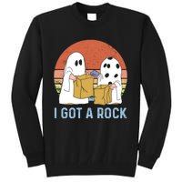 I Got A Rock Funny Halloween Gift For Halloween Season Tall Sweatshirt