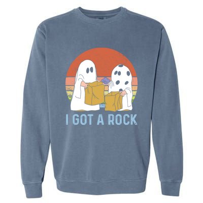 I Got A Rock Funny Halloween Gift For Halloween Season Garment-Dyed Sweatshirt