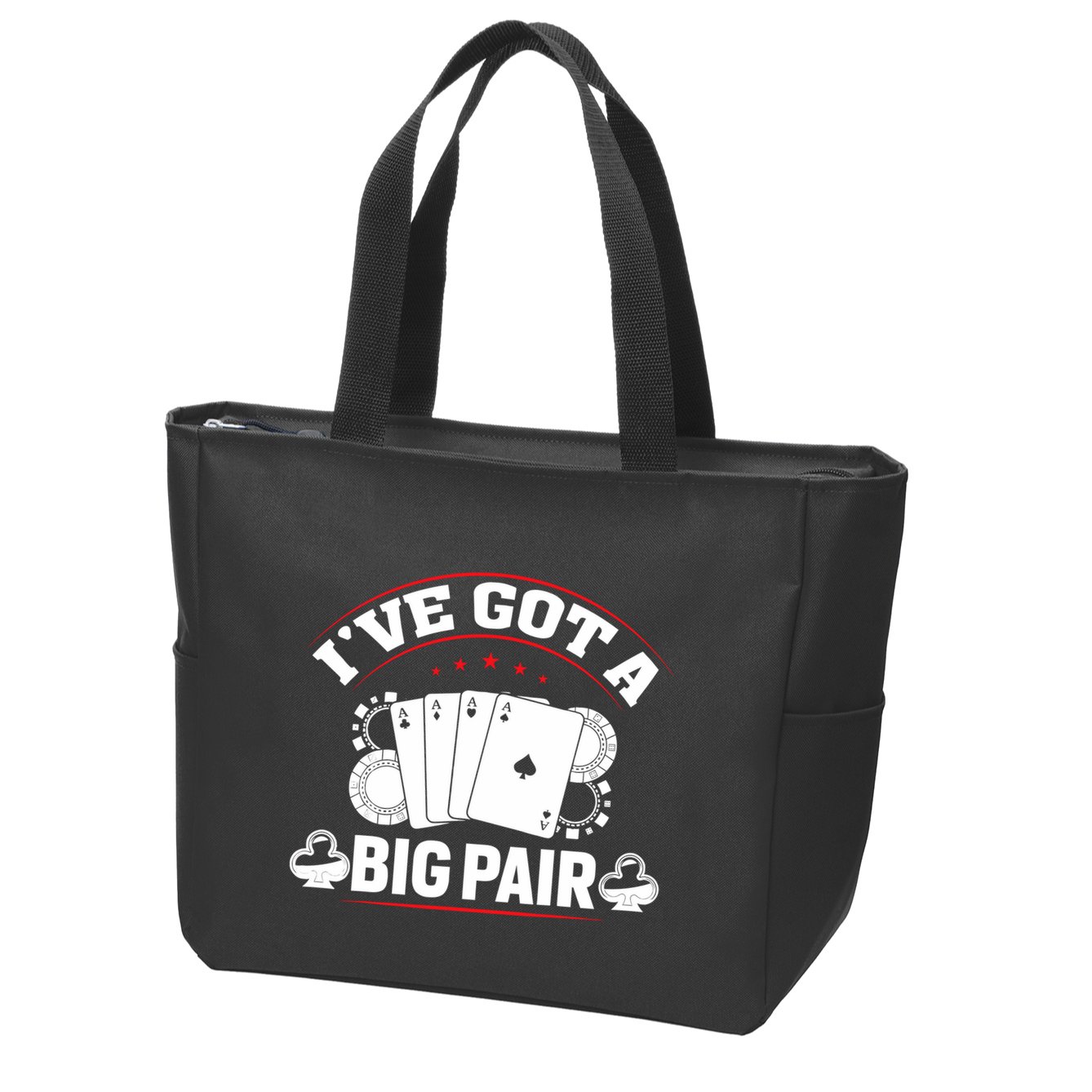 IVe Got A Big Pair Funny Poker Card Player Casino Gambler Zip Tote Bag