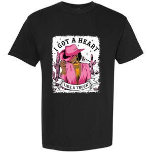 I Got A Heart Like A Truck Western Black Cowgirl African Garment-Dyed Heavyweight T-Shirt