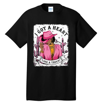 I Got A Heart Like A Truck Western Black Cowgirl African Tall T-Shirt