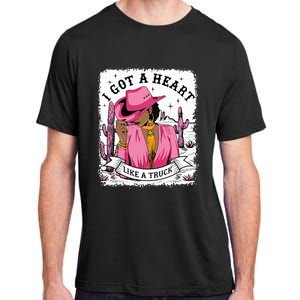 I Got A Heart Like A Truck Western Black Cowgirl African Adult ChromaSoft Performance T-Shirt