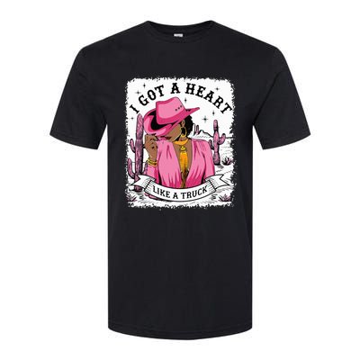 I Got A Heart Like A Truck Western Black Cowgirl African Softstyle CVC T-Shirt