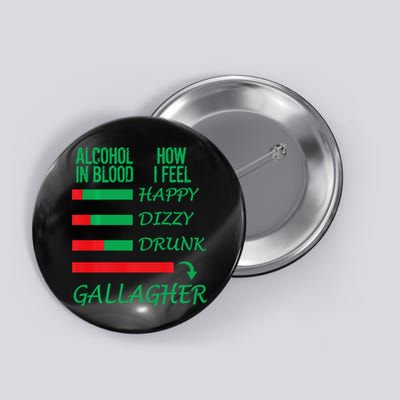 Irish Gallagher & Alcohol St Patrick Day Apparel Design Gift Button