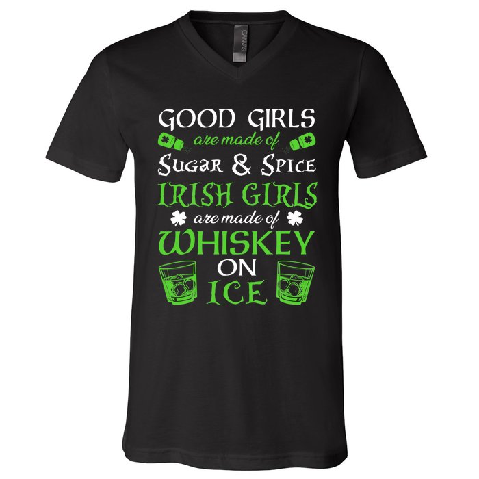 Irish Girls Are Whiskey On Ice St. Patrick's Day Funny Gift V-Neck T-Shirt