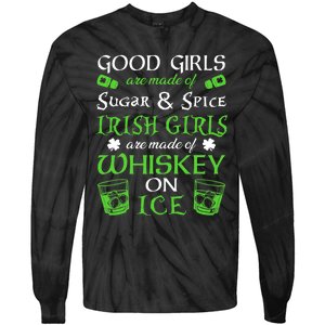 Irish Girls Are Whiskey On Ice St. Patrick's Day Funny Gift Tie-Dye Long Sleeve Shirt