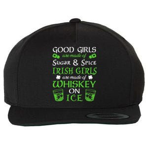 Irish Girls Are Whiskey On Ice St. Patrick's Day Funny Gift Wool Snapback Cap