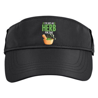 Ive Got An Herb For That Plant Based Herbs Herbal Herbalist Adult Drive Performance Visor