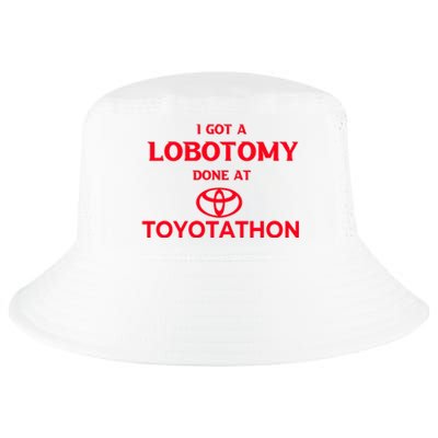 I Got A Lobotomy Done At Toyotathon Cool Comfort Performance Bucket Hat