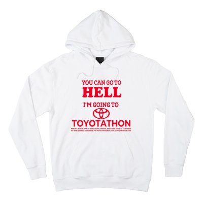 I Got A Lobotomy Done At Toyotathon Hoodie