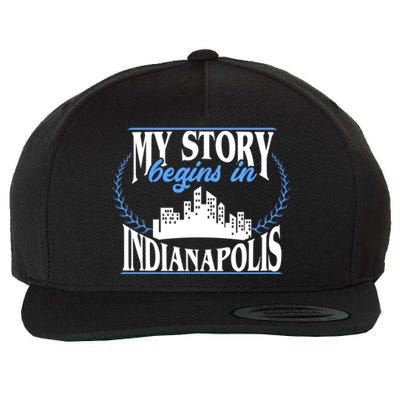 Indianapolis Gift Born In Indianapolis Cute Gift Wool Snapback Cap