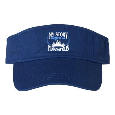 Indianapolis Gift Born In Indianapolis Cute Gift Valucap Bio-Washed Visor