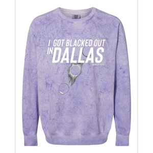 I Got Blacked Out In Dallas Eclipse April 8 2024 Colorblast Crewneck Sweatshirt