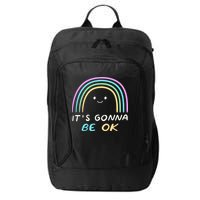 It's Gonna Be Ok Rainbow Smiley Face Positive Quote City Backpack