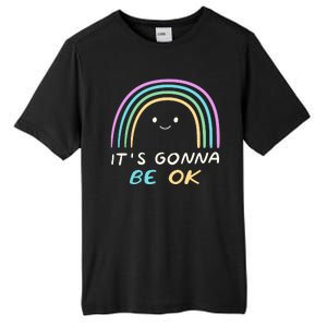 It's Gonna Be Ok Rainbow Smiley Face Positive Quote Tall Fusion ChromaSoft Performance T-Shirt