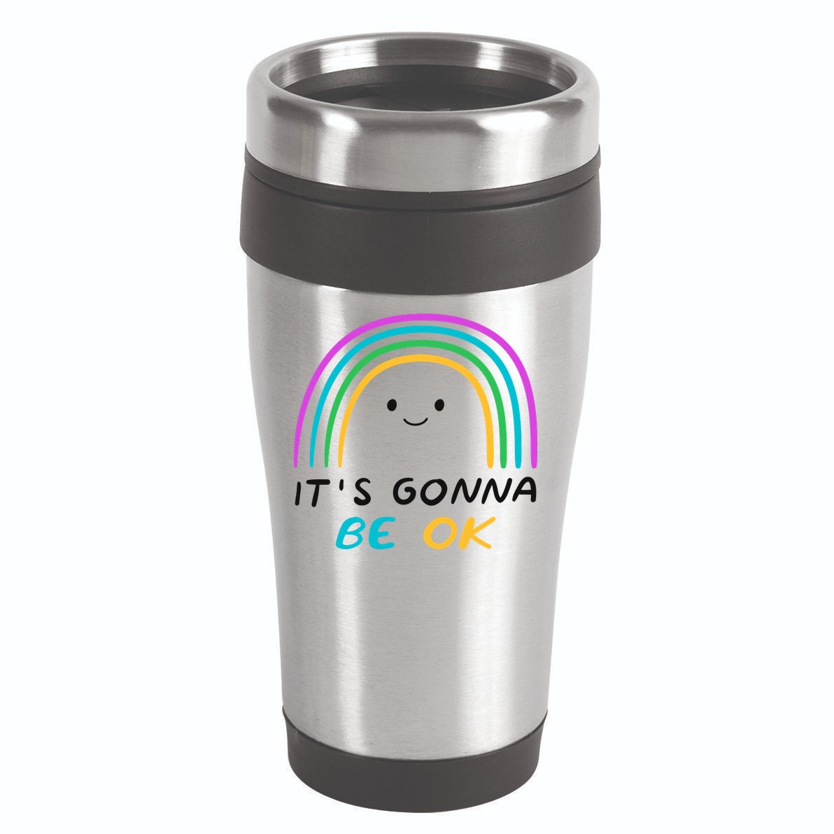 It's Gonna Be Ok Rainbow Smiley Face Positive Quote 16oz Travel Tumbler