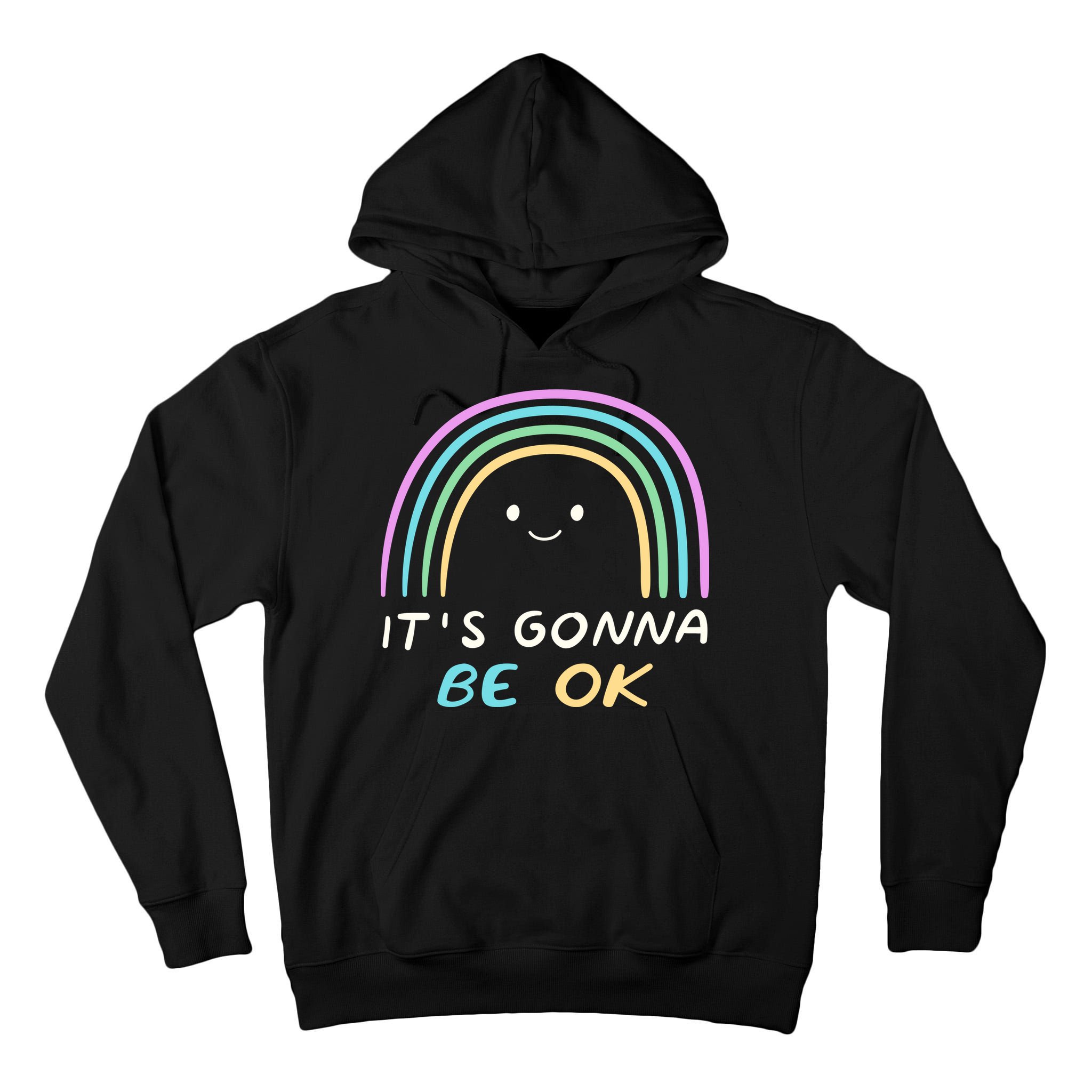 It's Gonna Be Ok Rainbow Smiley Face Positive Quote Tall Hoodie