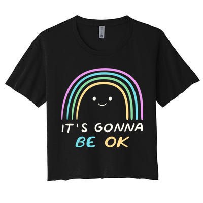 It's Gonna Be Ok Rainbow Smiley Face Positive Quote Crop Top