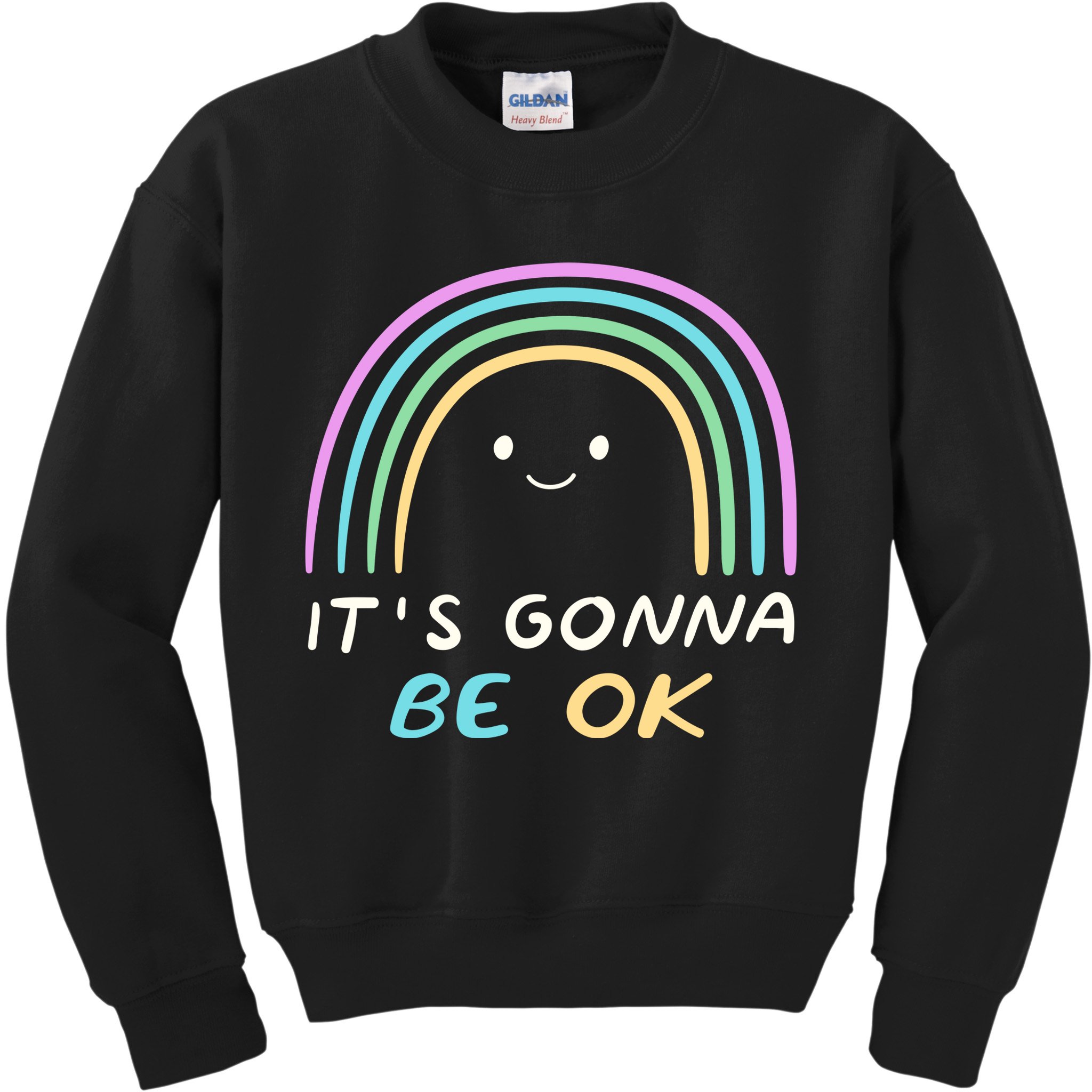 It's Gonna Be Ok Rainbow Smiley Face Positive Quote Kids Sweatshirt
