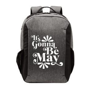 ItS Gonna Be May Fan Music Boy Band Vector Backpack