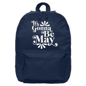 ItS Gonna Be May Fan Music Boy Band 16 in Basic Backpack