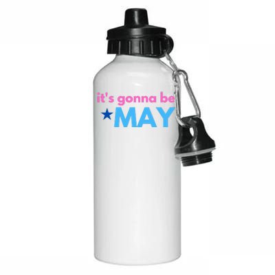 ItS Gonna Be May Aluminum Water Bottle 