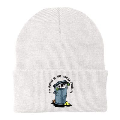 I'm Gonna Be The Wh.ole Problem Knit Cap Winter Beanie