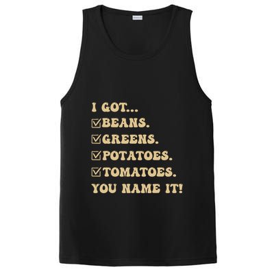 I Got Beans Greens Potatoes Tomatoes You Name It Funny Gag PosiCharge Competitor Tank
